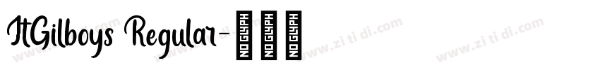 JtGilboys Regular字体转换